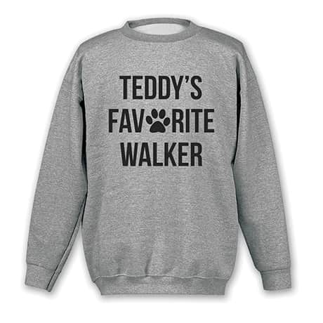 Personalized Favorite Walker T-Shirt or Sweatshirt