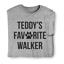 Alternate image Personalized Favorite Walker T-Shirt or Sweatshirt