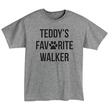 Alternate image Personalized Favorite Walker T-Shirt or Sweatshirt