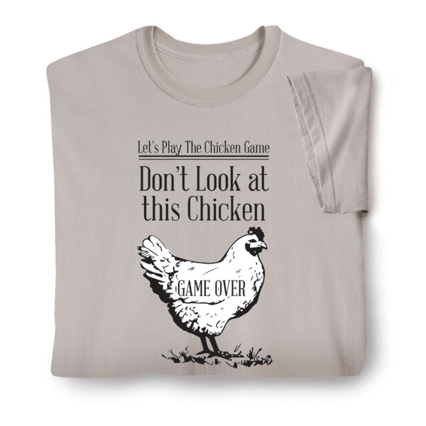 Chicken Game Shirts | Signals